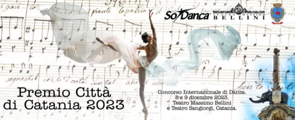 Concorso internazionale di danza: 8 e 9 Dicembre ai teatri Bellini e Sangiorgi - Catania