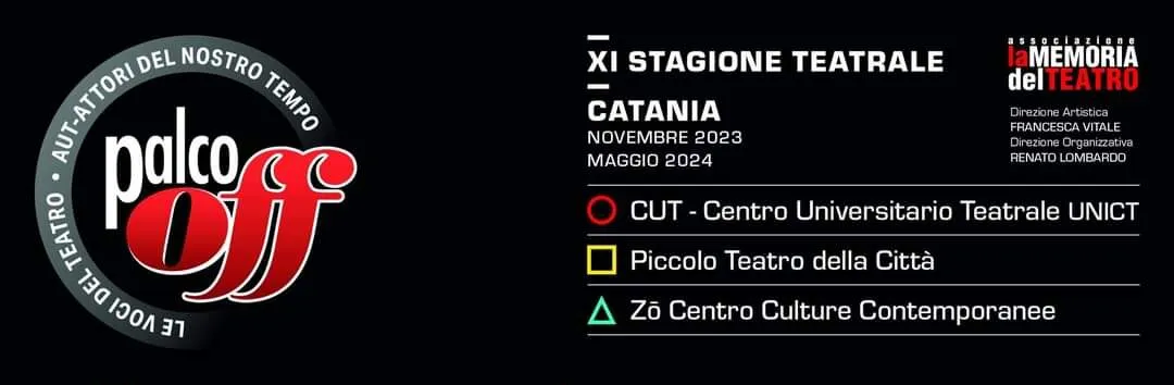 Parte il 16 novembre a Catania l'XI stagione di Palco Off - Sikania Network