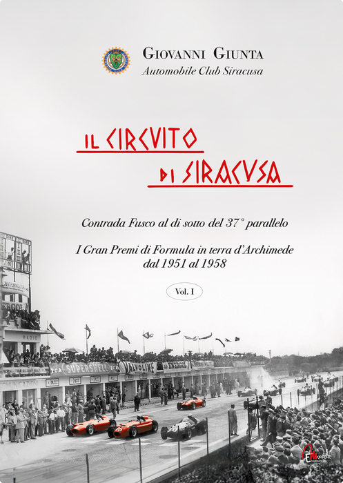 In un libro la storia dell'automobilismo di Siracusa