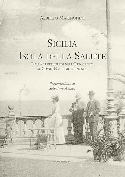 Quando la Sicilia era per l'Europa l'isola della salute