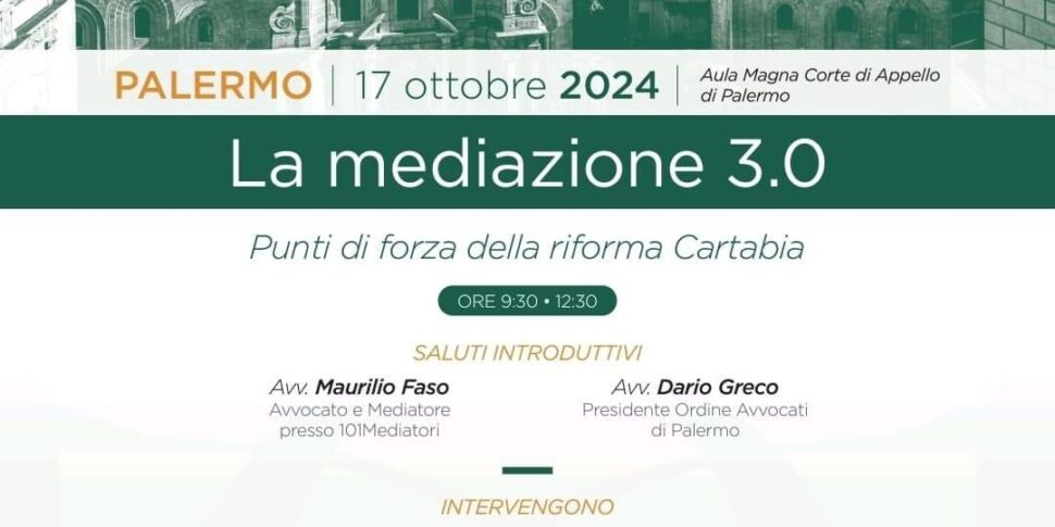 Come cambia la mediazione: punti di forza della riforma Cartabia, convegno degli avvocati a Palermo