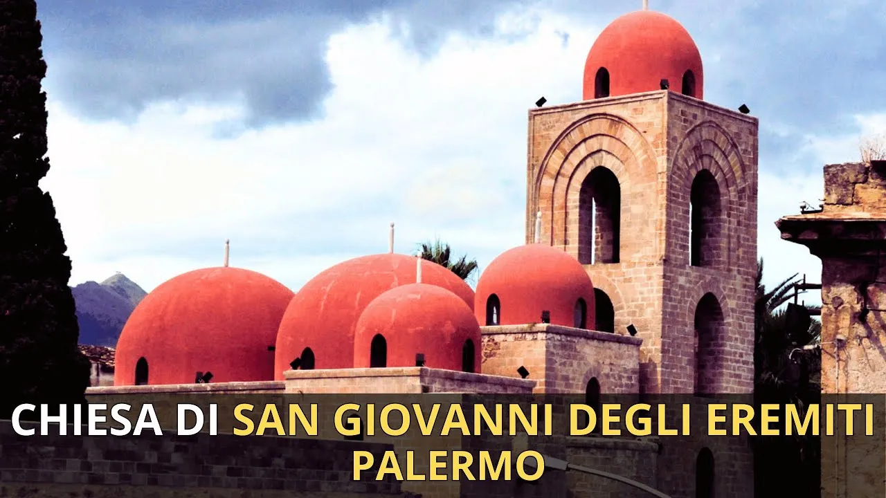 Chiesa di San Giovanni degli Eremiti | Palermo